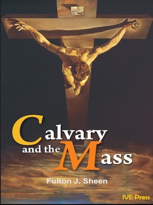 cover image of Calvary and the Mass
